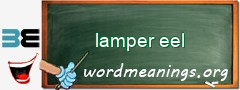 WordMeaning blackboard for lamper eel